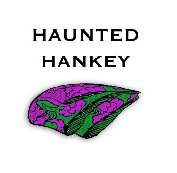 Haunted Hanky