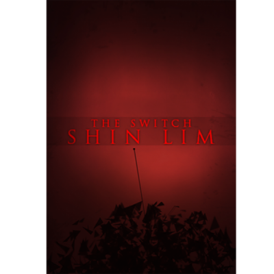 The Switch (DVD & Gimmicks) by Shin Lim